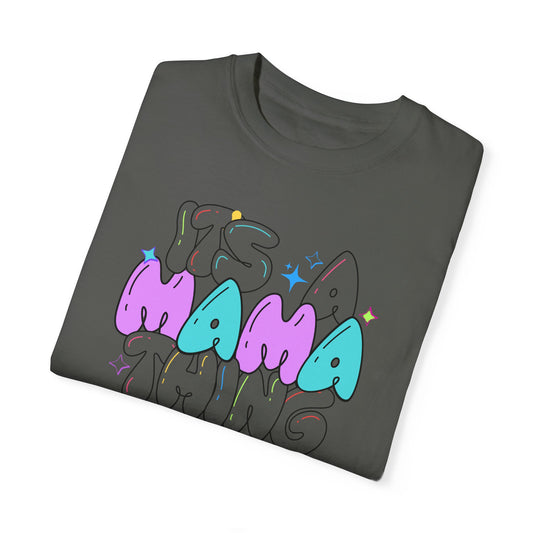 Its A Mama Thing Tee, With A Twist