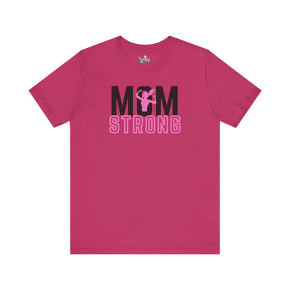 MOM Strong Tee- Straight Ponytail